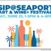 SIP @ Seaport Art & Wine+ Festival : National News